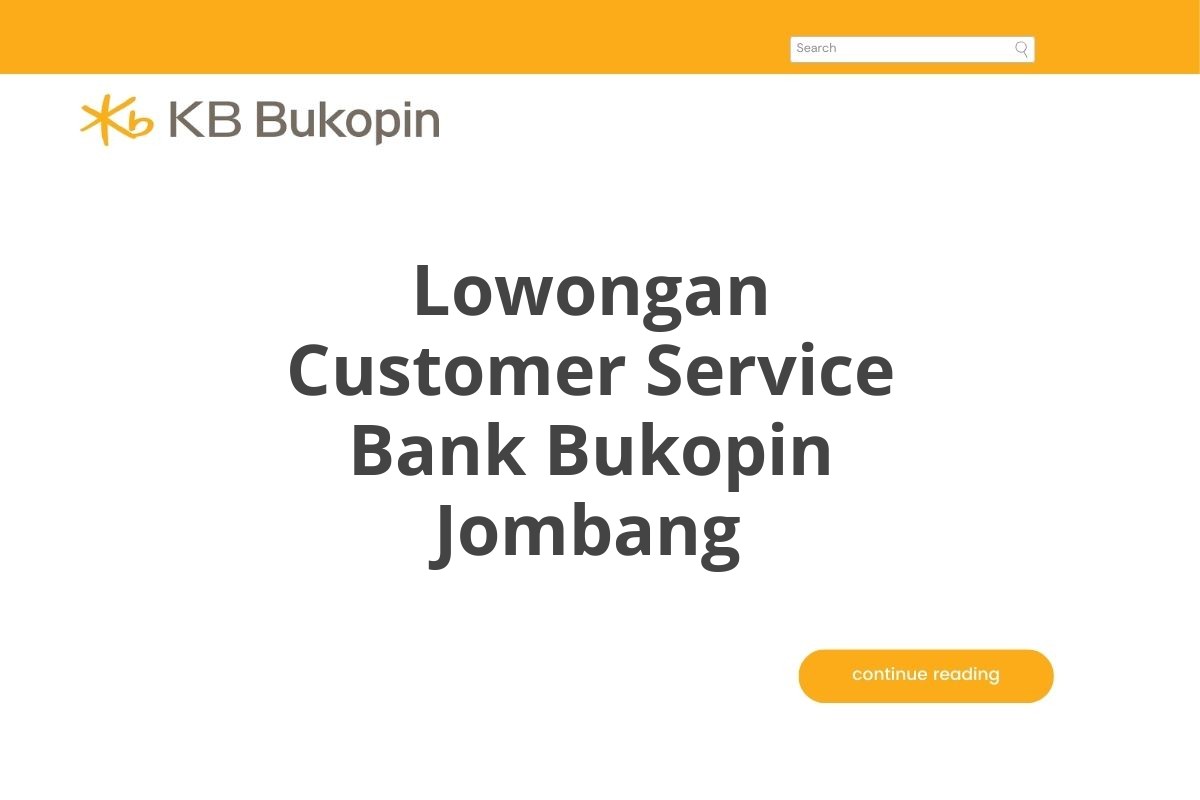 Lowongan Customer Service Bank Bukopin Jombang