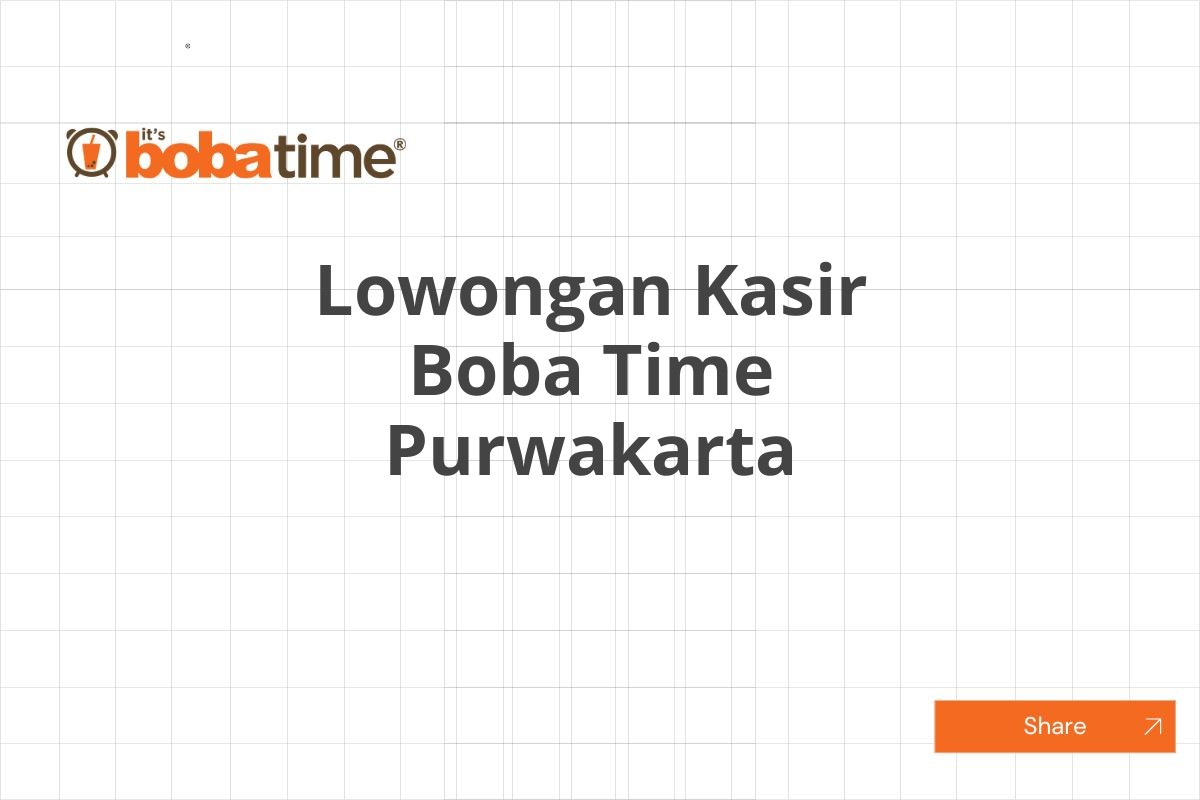 Lowongan Kasir Boba Time Purwakarta