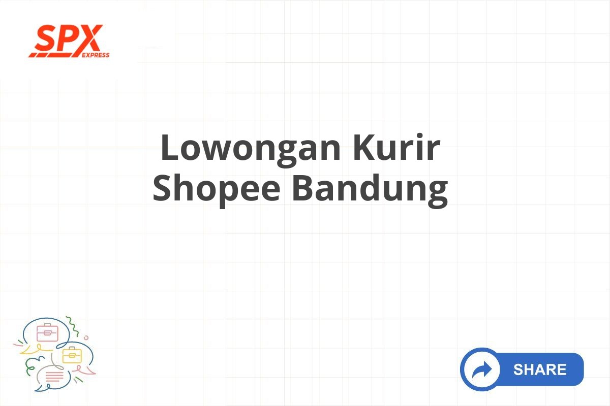 Lowongan Kurir Shopee Bandung