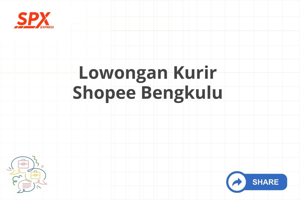 Lowongan Kurir Shopee Bengkulu