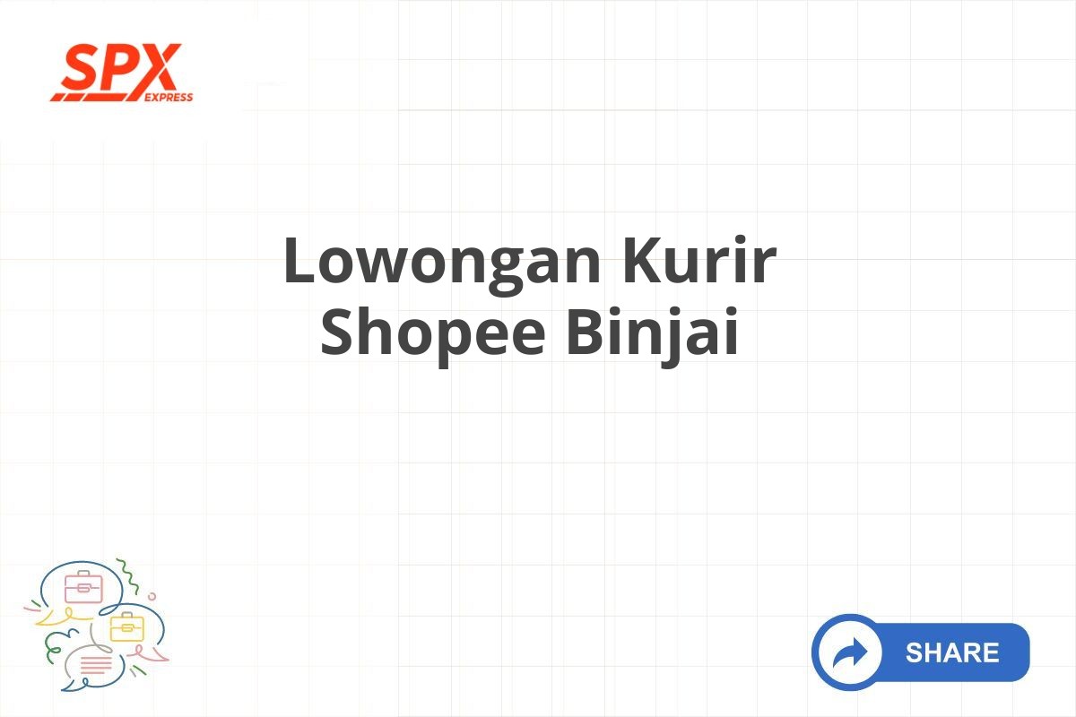 Lowongan Kurir Shopee Binjai