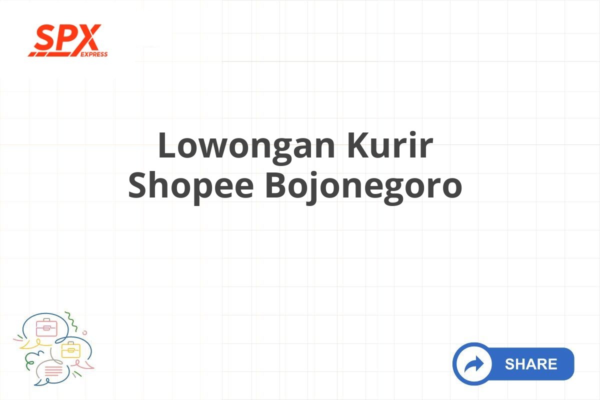 Lowongan Kurir Shopee Bojonegoro