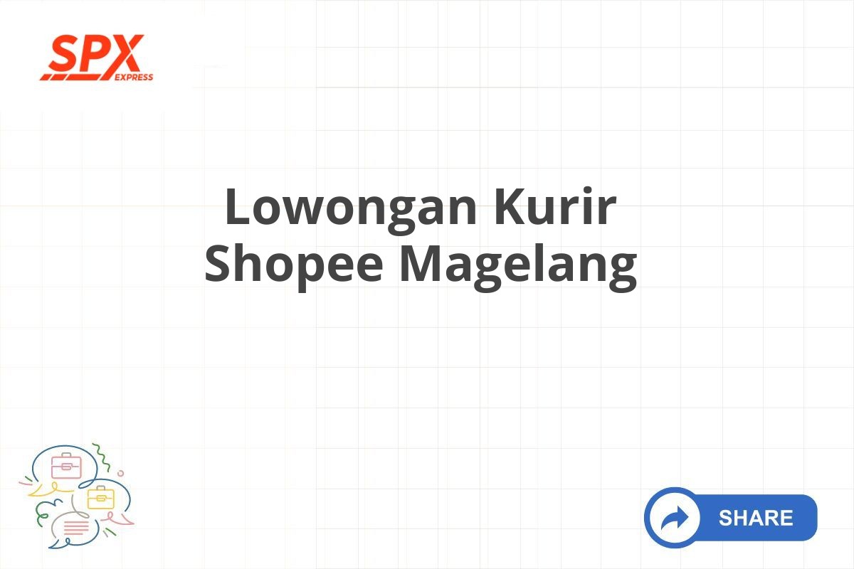 Lowongan Kurir Shopee Magelang