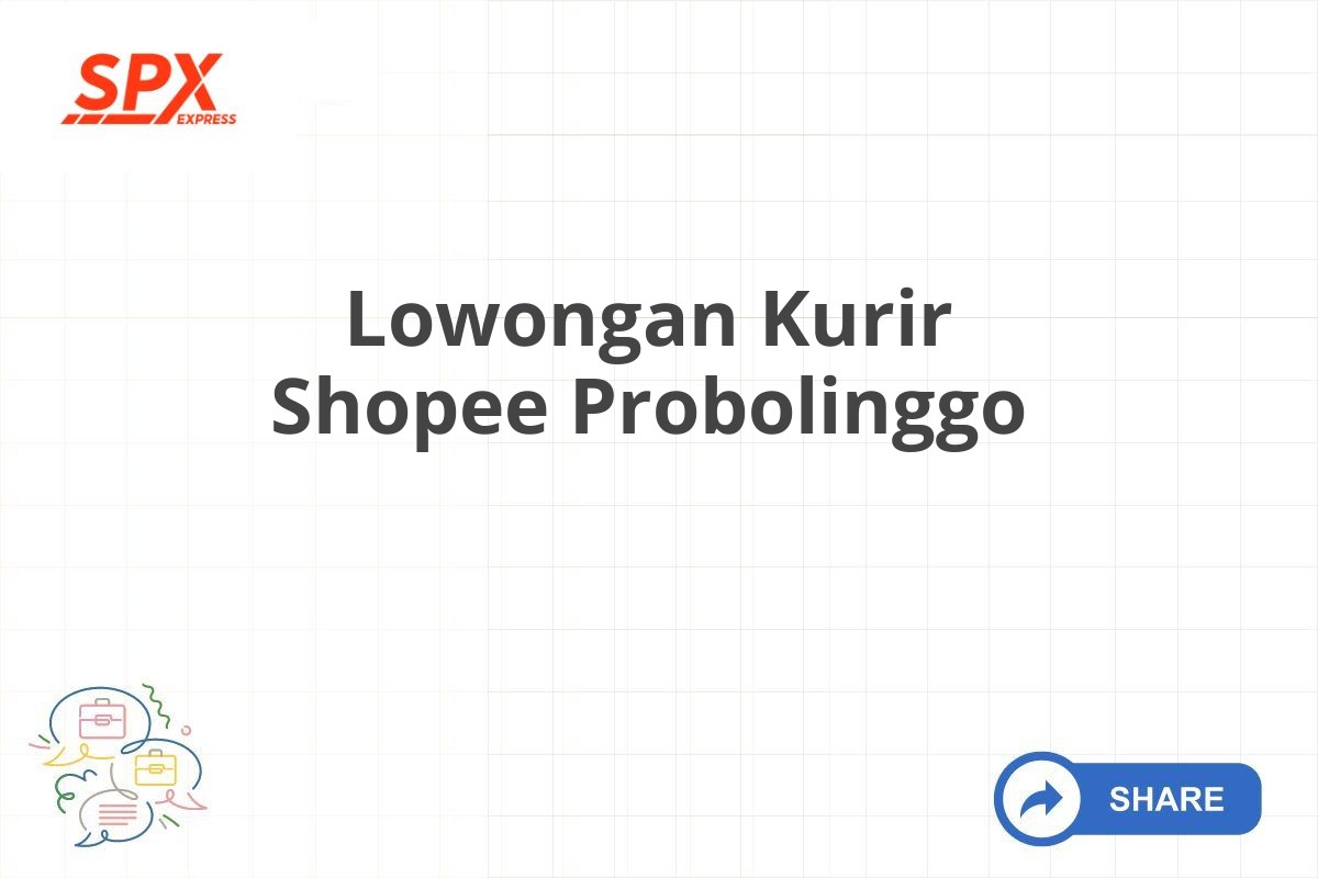 Lowongan Kurir Shopee Probolinggo