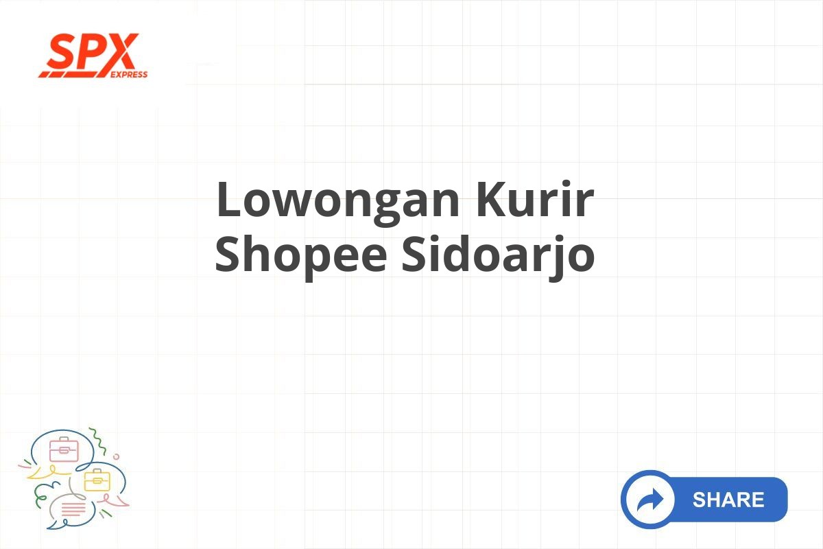 Lowongan Kurir Shopee Sidoarjo