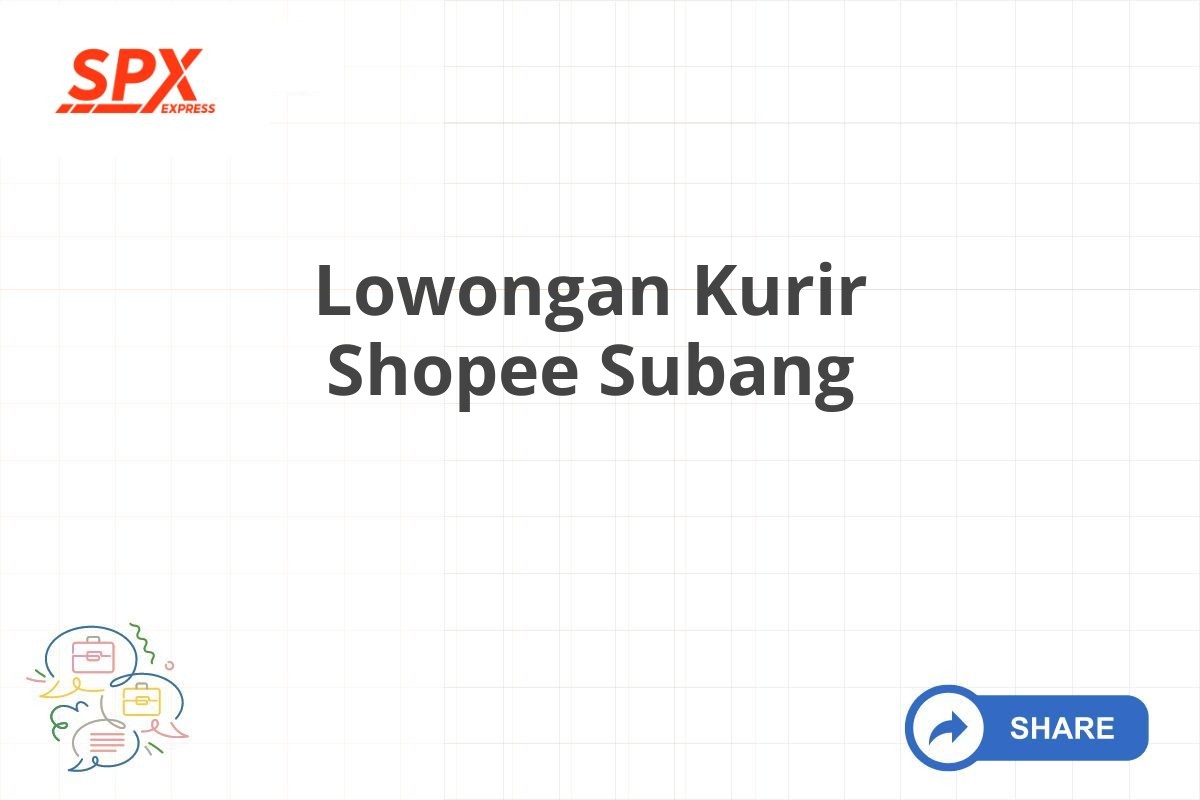 Lowongan Kurir Shopee Subang