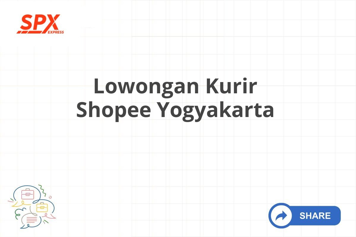 Lowongan Kurir Shopee Yogyakarta