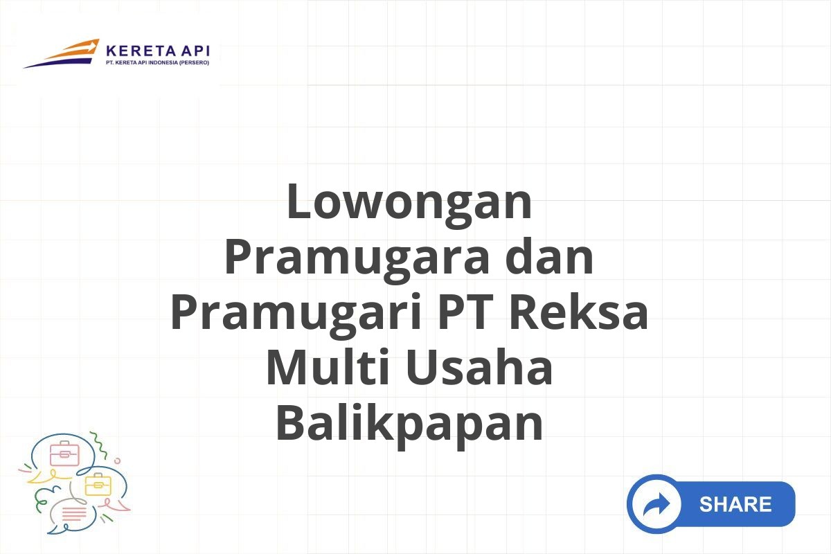 Lowongan Pramugara dan Pramugari PT Reksa Multi Usaha Balikpapan