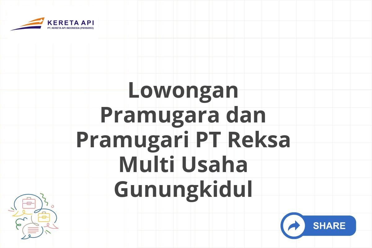 Lowongan Pramugara dan Pramugari PT Reksa Multi Usaha Gunungkidul