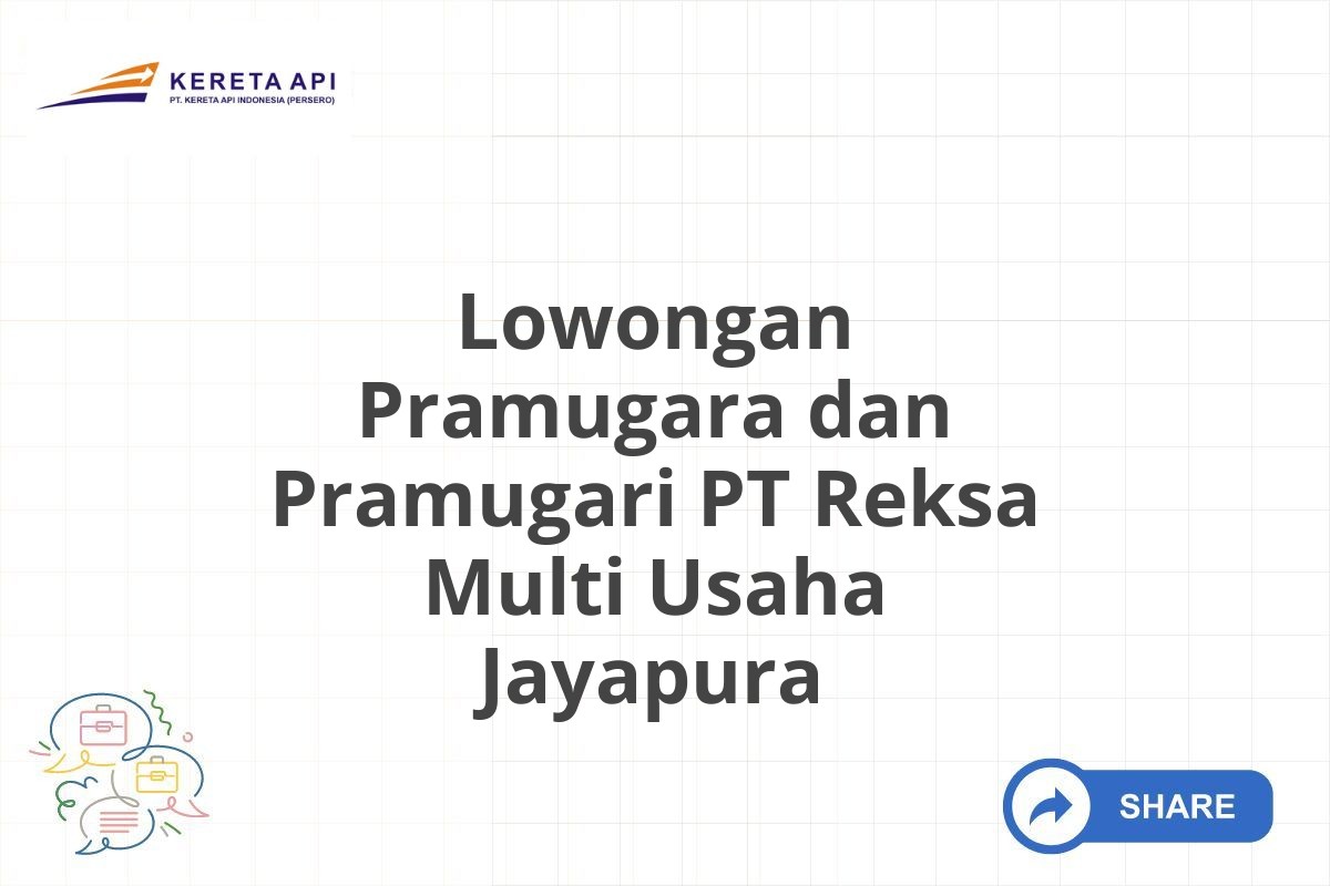 Lowongan Pramugara dan Pramugari PT Reksa Multi Usaha Jayapura