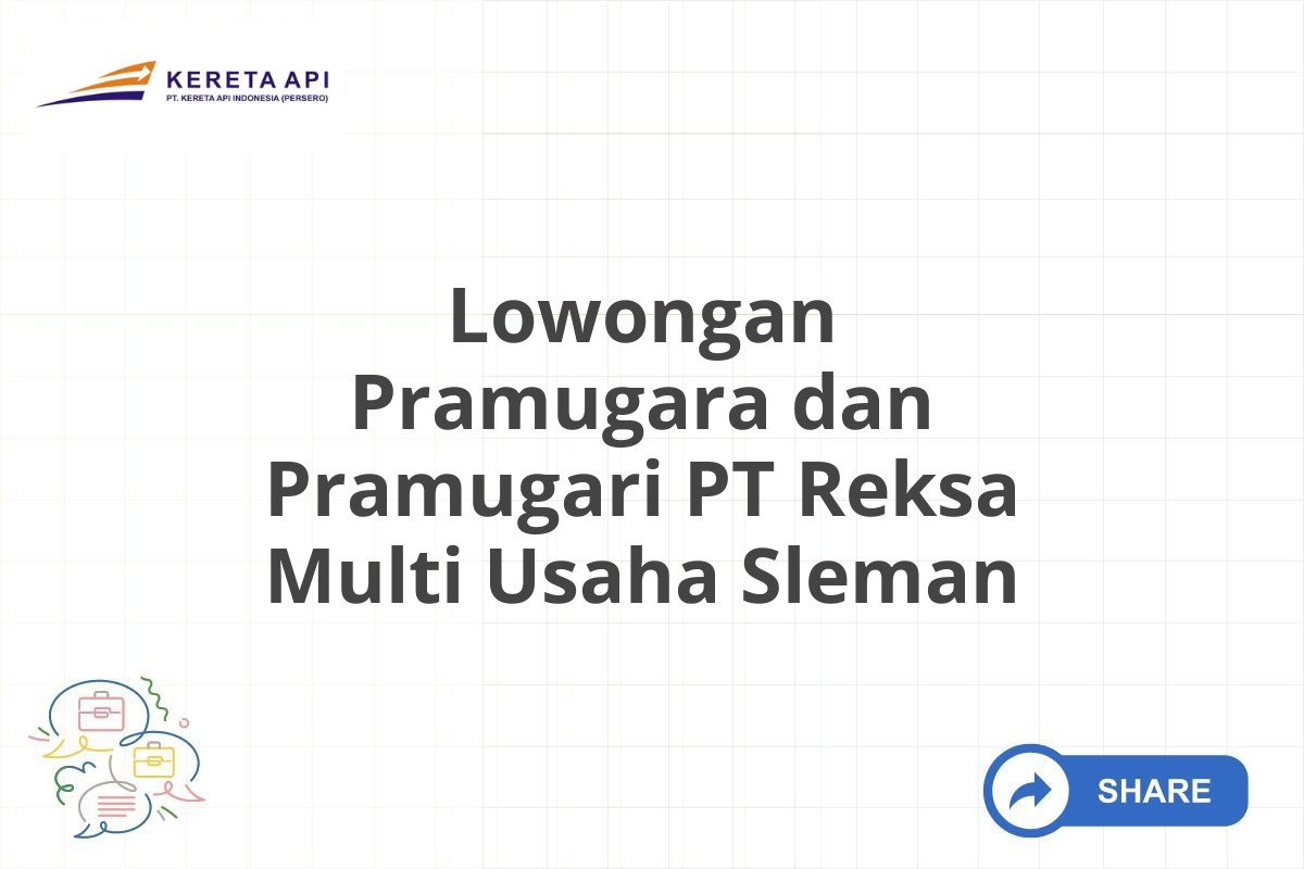 Lowongan Pramugara dan Pramugari PT Reksa Multi Usaha Sleman