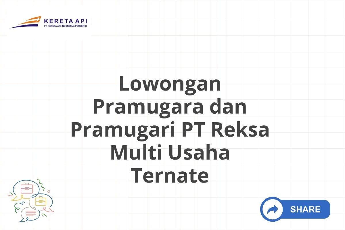 Lowongan Pramugara dan Pramugari PT Reksa Multi Usaha Ternate