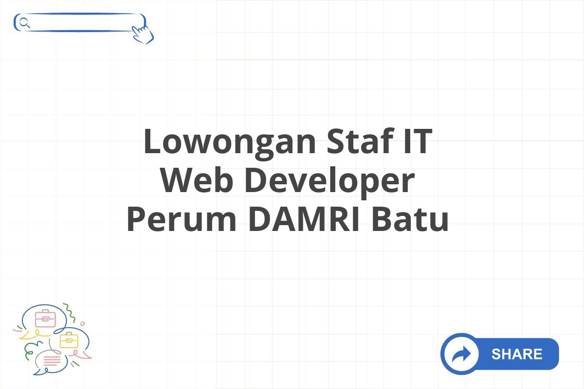 Lowongan Staf IT Web Developer Perum DAMRI Batu