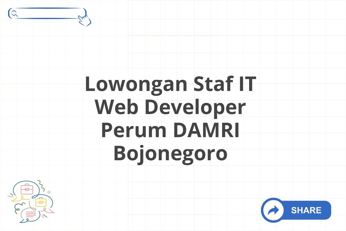 Lowongan Staf IT Web Developer Perum DAMRI Bojonegoro