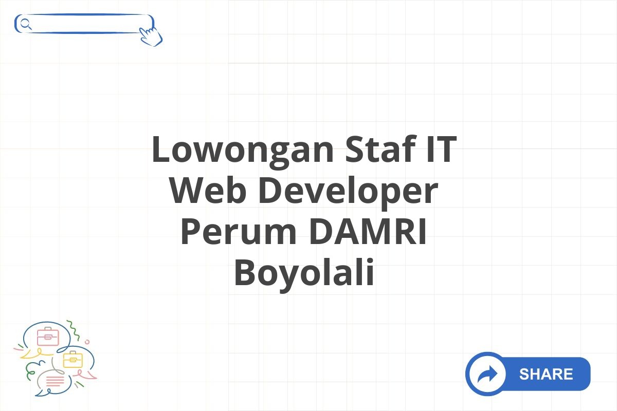 Lowongan Staf IT Web Developer Perum DAMRI Boyolali