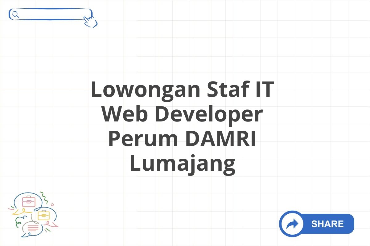 Lowongan Staf IT Web Developer Perum DAMRI Lumajang