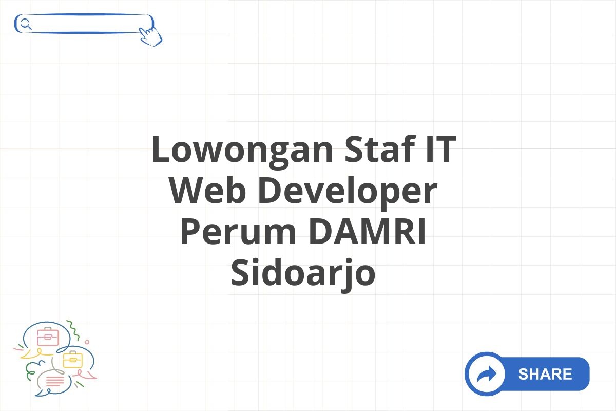 Lowongan Staf IT Web Developer Perum DAMRI Sidoarjo