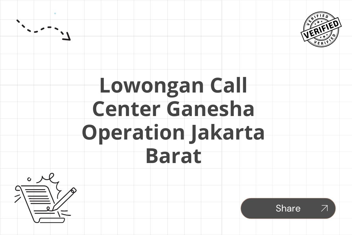 Lowongan Call Center Ganesha Operation Jakarta Barat