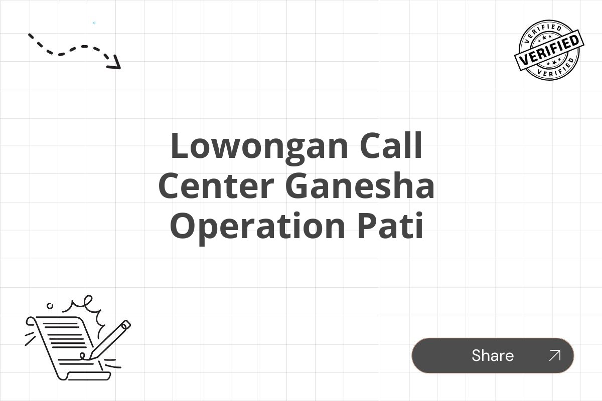 Lowongan Call Center Ganesha Operation Pati