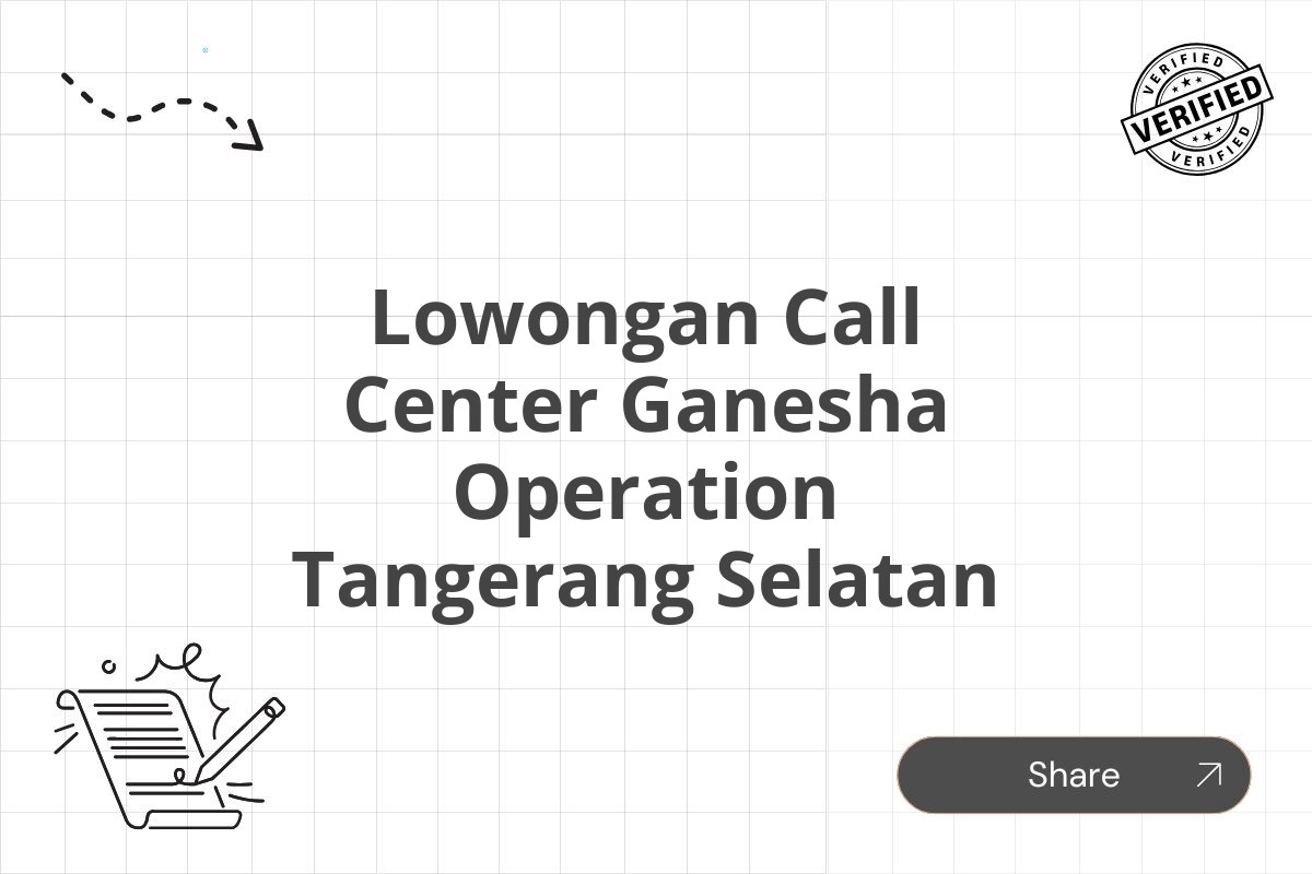 Lowongan Call Center Ganesha Operation Tangerang Selatan